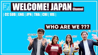 Welcome! Japan channel / Channel & Member Introduce