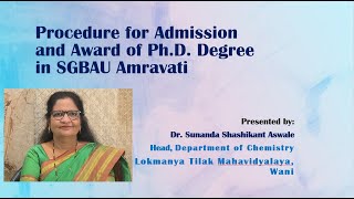 Procedure for Admission and Award of Ph.D. Degree in SGBAU Amravati | Talk by Dr. Sunanda Aswale