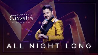 All Night Long - Maurício Manieri (DVD Romantic Classics).