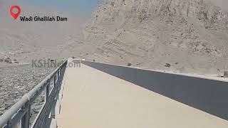 Ras Al Kahaima | Wadi Ghalilah Dam | Ghalilah | UAE | Northern Emirates | Oman Border