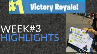 WEEK#3 FORTNITE HIGHLIGHTS!