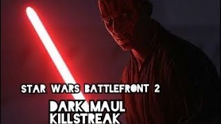 STAR WARS BATTLEFRONT 2: DARK MAUL KILLSTREAK !  (victoire expéditive)