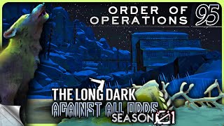 THE LONG DARK — Against All Odds 95 [S01]: Order of Operations | Tales Update 4 Stalker+ [4K]