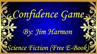 Confidence Game | Audiobooks | Books | Free E-Books