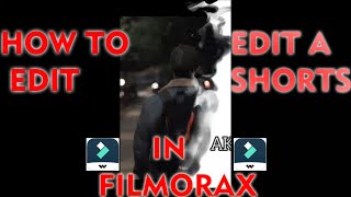 |Filmora Tutorial : How to edit shorts in Filmora x