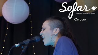 Cruda - Soltar | Sofar Santiago