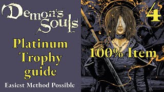 Demon's Souls Remake, 100% Item Platinum Trophy Guide in 10 hours. Part 4. 7/37 Trophies unlocked