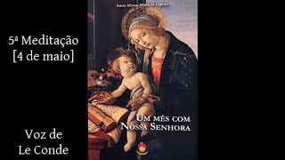 Monsenhor Ascânio Brandão • O Mês de Maria | 5º Meditação [4 de maio]