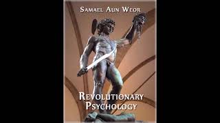 Revolutionary Psychology By Samael Aun Weor