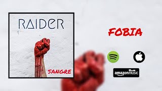 RAIDER - FOBIA