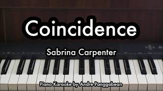 Coincidence - Sabrina Carpenter | Piano Karaoke by Andre Panggabean