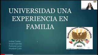 Universidad - una experiencia en la familia, Binational Parent Leadership Institute, Season 1 (2021)