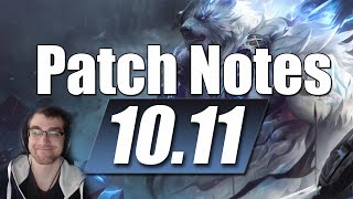 League of Legends 10.11 Patch Notes LoL Patch Rundown/Discussion