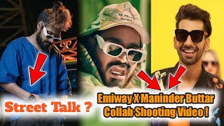 Emiway X Maninder Buttar New Collab Song Shooting Video | Emiway's Street Talk ? | DG Empire