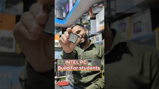 Intel PC Build For students 🤑✅ l Mini Vlog l Day #231 #shorts #minivlog #vlog