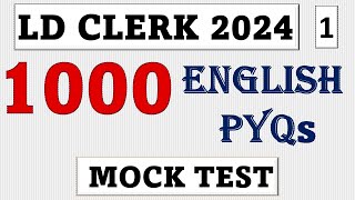 LDC 2024 | ENGLISH Mock Test Seies | Part 1 | PYQs | #ldcpreviousquestions  #ldclerk #ldclerkexam