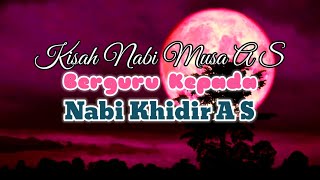 Kisah Nabi Musa A S Berguru Kepada Nabi Khidir A S|Buya Arrazy Hasyim #kisahnabi #nabikhidir