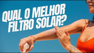 Qual o melhor filtro solar? Por Luiz Gameiro, dermatologista