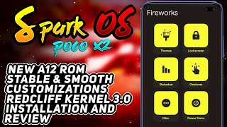 Spark Os for Poco X2 | Spark os Android 12 Rom for Poco X2 Installation and Review 🔥