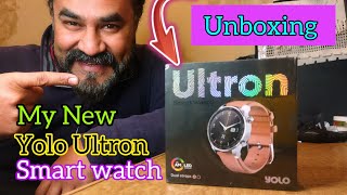 YOLO Ultron | Smart watch unboxing | yolo ultron smart watch always on display