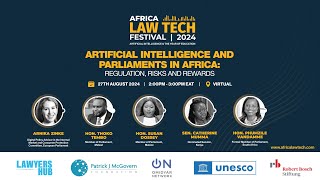 Artificial Intelligence and Parliaments in Africa: Regulation, Risks and Rewards (ALTF 2024)