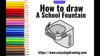 How to draw School Water Fountain easy steps | #easystepdrawing #drawingstepseasy #bubbler