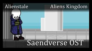 Aliens Kingdom. Alienstale | Saendverse OST