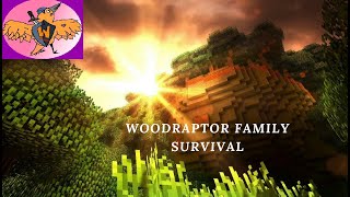 🔴 WoodRaptorFamily Survival RETURNS LIVE Episode 36 w/WoodRaptor78