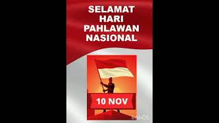 Selamat Hari Pahlawan #10november