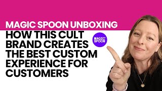 Magic Spoon Unboxing- How this cult brand creates the best custom experience for customers