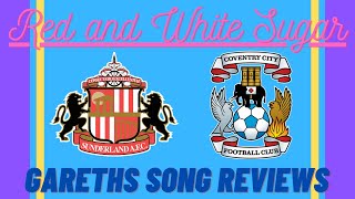 Sunderland v Coventry City Song Review