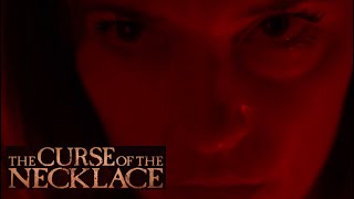 The Curse of the Necklace (Official Trailer 2024)