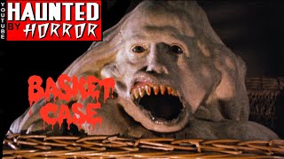 What's In the Basket?: Revisiting the Twisted Horror of Basket Case