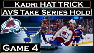 Colorado Avalanche Take Game 4 Over the St. Louis Blues with Nazem Kadri Hatty Game 4 NHL Playoffs