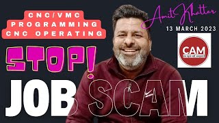 Stop CNC (CAD-CAM) job scams targeting VMC programmer and operator | Cnc Vmc machine operator jobs