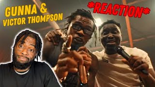 REACTION | Victor Thompson & Gunna ft. Ehis 'D' Greatest - THIS YEAR (Blessings) (Remix - Video)