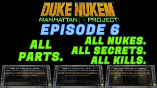 Duke Nukem: Manhattan Project Episode 6 [Part 1 2 3] 100% Walkthrough.