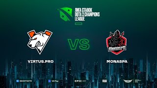 Virtus.pro vs MonaspA, Лига Ставок D2CL Season 17, bo3, game 1 [Ezh1k & Maelstorm & gexsun]