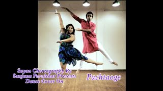 Pachtaoge | Vicky Kaushal | Nora Fatehi | Arijit Singh | Dance Cover