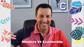 🔴 LIVE Mindset Et Leadership