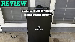 Masterbuilt MB20071117 30" Digital Electric Smoker Review 2024 - Worth the Investment?