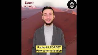 Présentation Espoir Lumineux #4: Raphaël Legraet