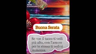 buona serata ⚘️ 🥰 ⚘️