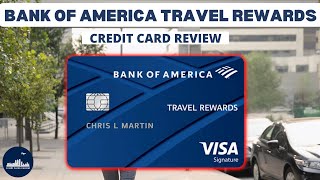 Bank of America Travel Rewards Credit Card - Travel Reward Credit Card Review | Credit Cards Central