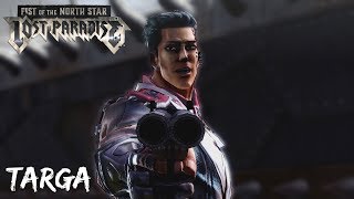 Fist of the North Star: Lost Paradise - Boss Fight - Targa