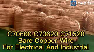 C70600 C70620 C71520 Bare Copper Wire For Electric