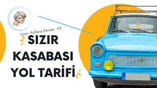 Kayseri’den Sızır Kadabası’na Yol Tarifi