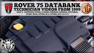 Rover 75 databank - Technician videos from 1999 - Part 5