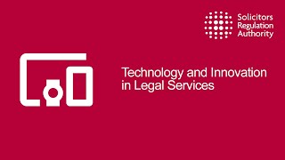 Technology and Innovation in Legal Services