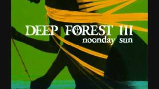 Deep Forest - Noonday Sun (Overland Instrumental)